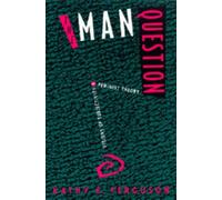Kathy E. Ferguson The Man Question (Tascabile)