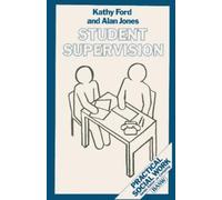 Kathy Ford Alan Jones Student Supervision (Tascabile)