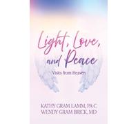 Kathy Gram Lamm Wendy Gram Brick Light, Love, and Peace (Copertina rigida)