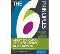 Kathy Harris Amea Wilbur The 6 Principles for Exemplary Teaching of (Tascabile)