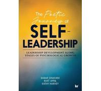 Kathy Harvey Babar Dharani Kurt A The Poetic Journey Of Self-Leader (Tascabile)