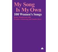 Kathy Henderson Frankie Armstrong Sandra Kerr My Song is My Own (Tascabile)