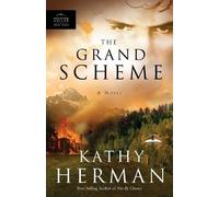 Kathy Herman The Grand Scheme (Tascabile) Phantom Hollow Series