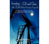 Kathy Heshelow Investing in Oil and Gas (Tascabile)