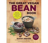Kathy Hester The Great Vegan Bean Book (Tascabile)