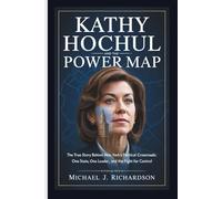 Kathy Hochul and the 2026 Power Map: The True Story Behind New York’s Political Crossroads: One State, One Leader, and the Fight for Control