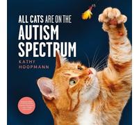 Kathy Hoopmann All Cats Are on the Autism Spectrum (Copertina rigida)