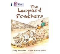 Kathy Hoopmann Donna Acheson-Juillet The Leopard Poachers (Tascabile)