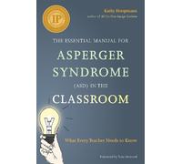 Kathy Hoopmann The Essential Manual for Asperger Syndrome (ASD) in t (Tascabile)