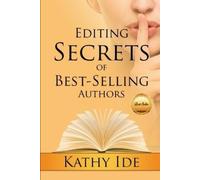 Kathy Ide Editing Secrets of Best-Selling Authors (Tascabile)