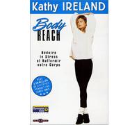 Kathy Ireland : Body Reach [VHS]
