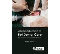 Kathy Istace An Introduction to Pet Dental Care (Tascabile)