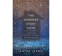 Kathy Izard The Hundred Story Home (Tascabile)