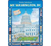 Kathy Jakobsen My Washington, DC (Copertina rigida)
