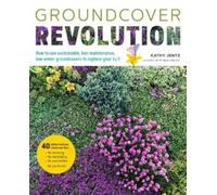 Kathy Jentz Groundcover Revolution (Tascabile)