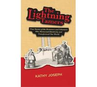 Kathy Joseph The Lightning Tamers (Copertina rigida)