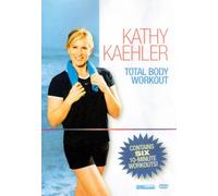 Kathy Kaehler Total Body Workout: 6 Ten Minute Workouts