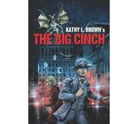 Kathy L Brown The Big Cinch (Tascabile)