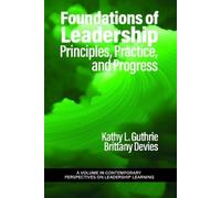 Kathy L. Guthrie Foundations of Leadership (Tascabile)