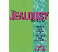 Kathy Labriola The Jealousy Workbook (Tascabile)