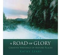 Kathy Leary A Road of Glory (Tascabile)