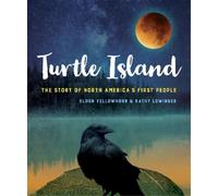 Kathy Lowinger Eldon Yellowhorn Turtle Island (Tascabile)