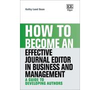 Kathy Lund Dean How to Become an Effective Journal Editor in (Copertina rigida)