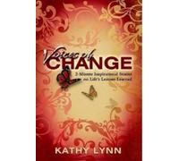 Kathy Lynn Voices of Change 2-Minute Inspirational Stories on Life's (Tascabile)