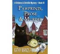 Kathy Manos Penn Pawprints, Prose & Murder (Tascabile)