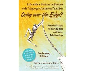 Kathy Marshack Mars Life with a Partner or Spouse with Asperger Syn (Tascabile)