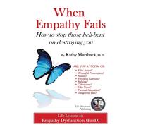 Kathy Marshack When Empathy Fails (Tascabile)