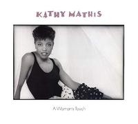 Kathy Mathis - A Woman's Touch