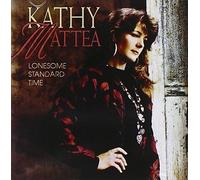 Mattea, Kathy - Lonesome Standard Time