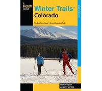 Kathy Mattoon Andy Lightbody Winter Trails™ Colorado (Tascabile)