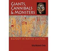 Kathy Moskowitz Strain Giants, Cannibals & Monsters (Tascabile)