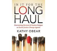 Kathy Obear In It For the Long Haul (Tascabile)