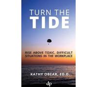 Kathy Obear Turn The Tide (Tascabile)