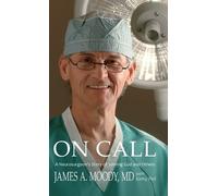 Kathy Peel James A Moody On Call (Copertina rigida)