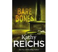 Kathy Reichs Bare Bones (Tascabile) Temperance Brennan
