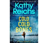 Kathy Reichs Cold, Cold Bones (Tascabile)
