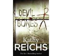 Kathy Reichs Devil Bones (Tascabile) Temperance Brennan