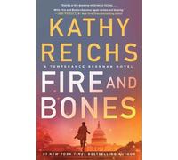 Kathy Reichs Fire and Bones (Tascabile) Temperance Brennan Novel