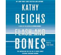 Kathy Reichs Flash and Bones (CD) Temperance Brennan Novel