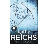 Kathy Reichs Spider Bones (Tascabile) Temperance Brennan