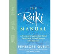 Kathy Roberts Penelope Quest The Reiki Manual (Tascabile)