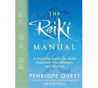 Kathy Roberts Penelope Quest The Reiki Manual (Tascabile)