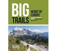 Kathy Rogers Big Trails: Heart of Europe (Tascabile) Big Trails