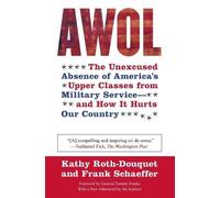 Kathy Roth-Douquet Frank Schaeffer AWOL (Tascabile)