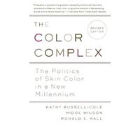 Kathy Russell Midge Wilson, Ph.D. Ronald H The Color Complex (Revis (Tascabile)