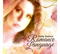 Kathy Sanborn Romance language (CD) Album